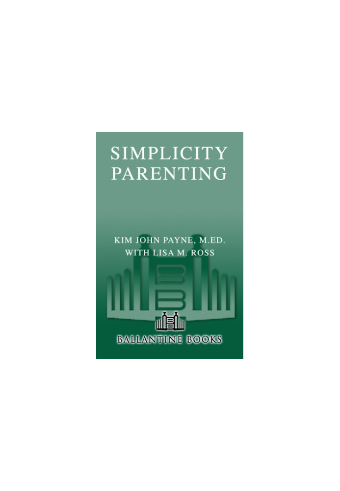 Simplicity Parenting