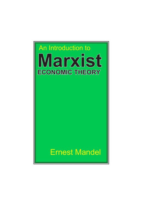 An Introduction to Marxist Economic Theory