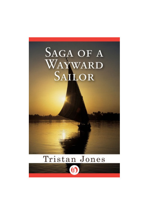 Saga of a Wayward Sailor
