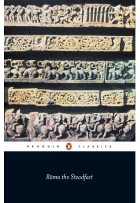 Rama the Steadfast: An Early Form of the Ramayana