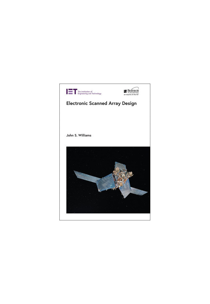 Electronic Scanned Array Design (Radar, Sonar and Navigation)