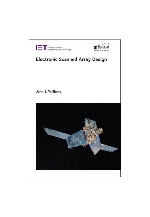 Electronic Scanned Array Design (Radar, Sonar and Navigation)