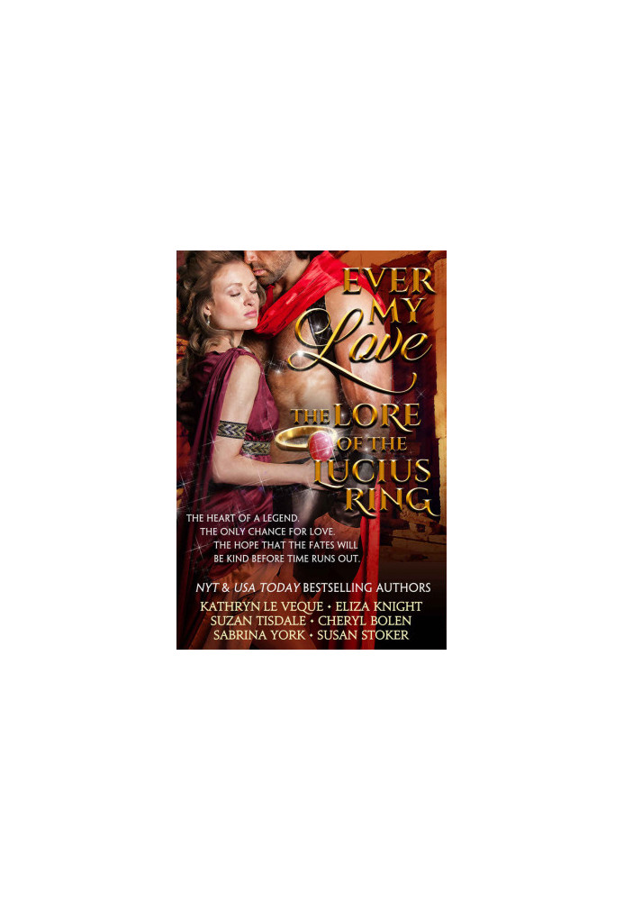 Ever My Love: The Lore of the Lucius Ring