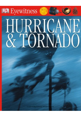 Hurricane & Tornado (DK Eyewitness)