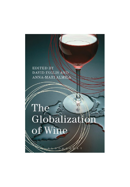 The Globalization of Wine