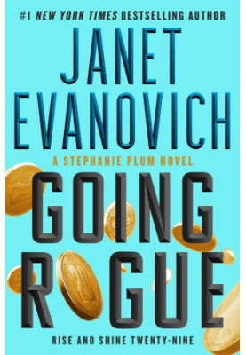 Going Rogue: Rise and Shine Twenty-Nine
