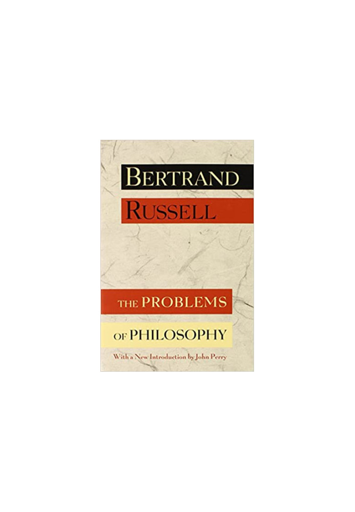 The Problems of Philosophy