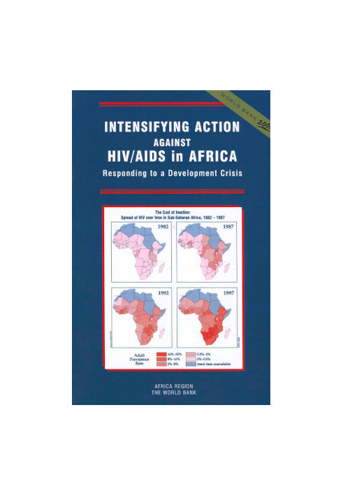 Intensifying Action Against HIV Aids in Africa - Responding to a Development Crisis