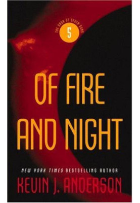 Of Fire and Night