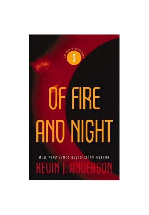 Of Fire and Night