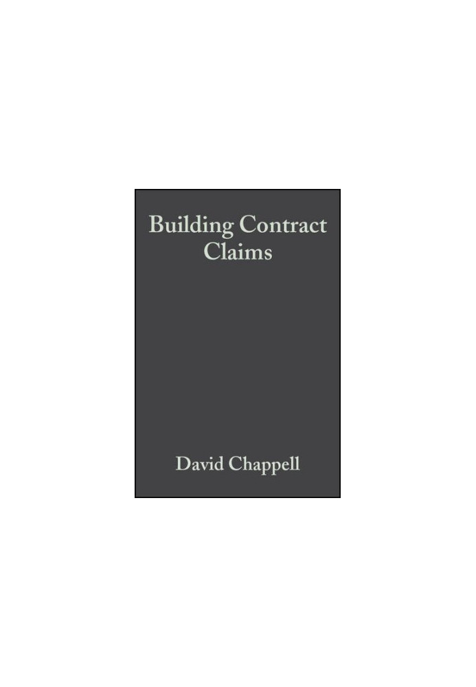 Building Contract Claims (4th Ed.)