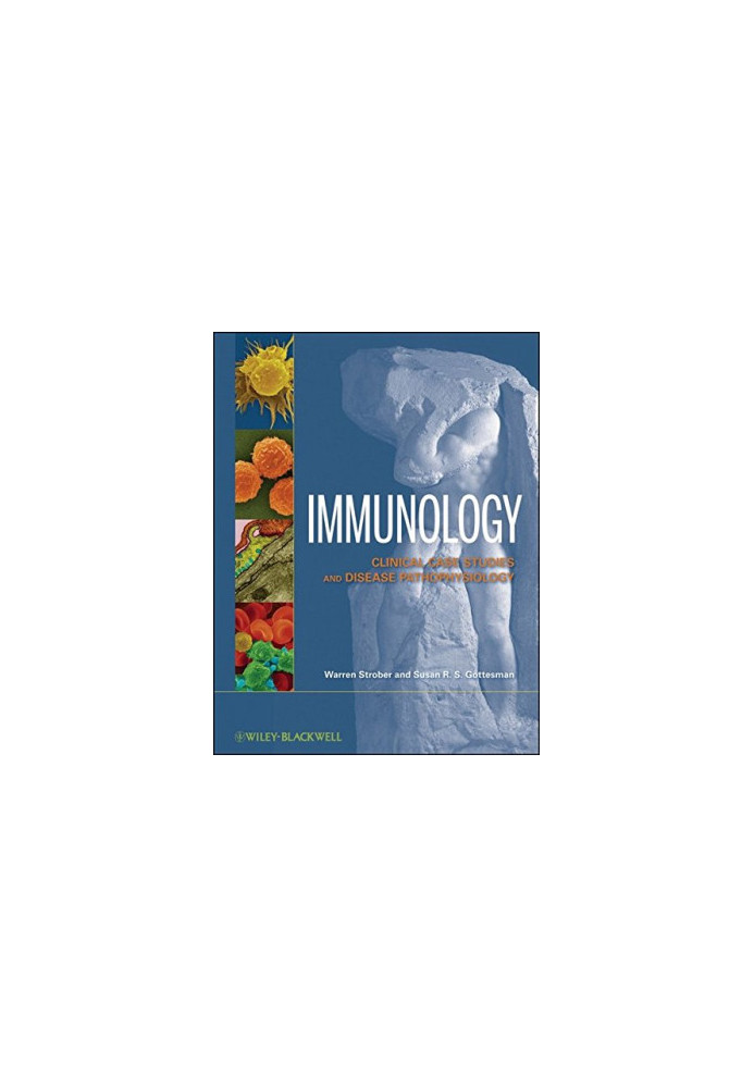 Immunology : clinical case studies and disease pathophysiology