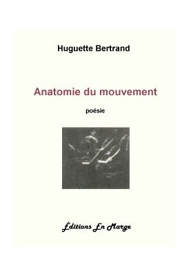 Anatomy of Movement: Poetry