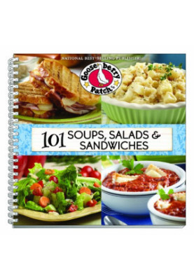 101 Soups, Salads & Sandwiches