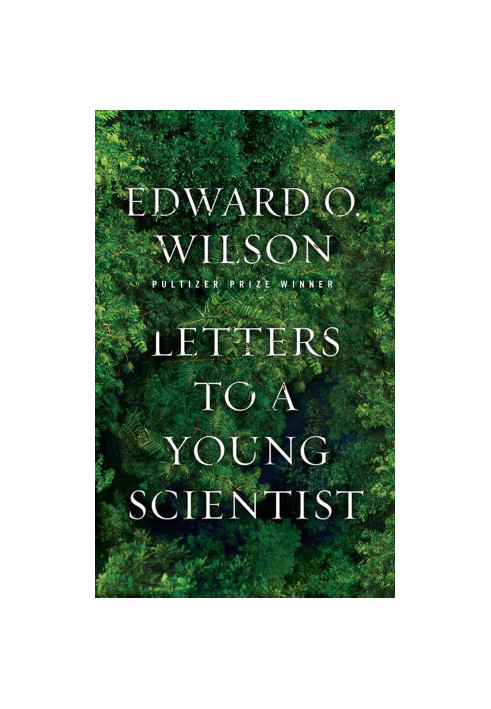 Letters to a Young Scientist