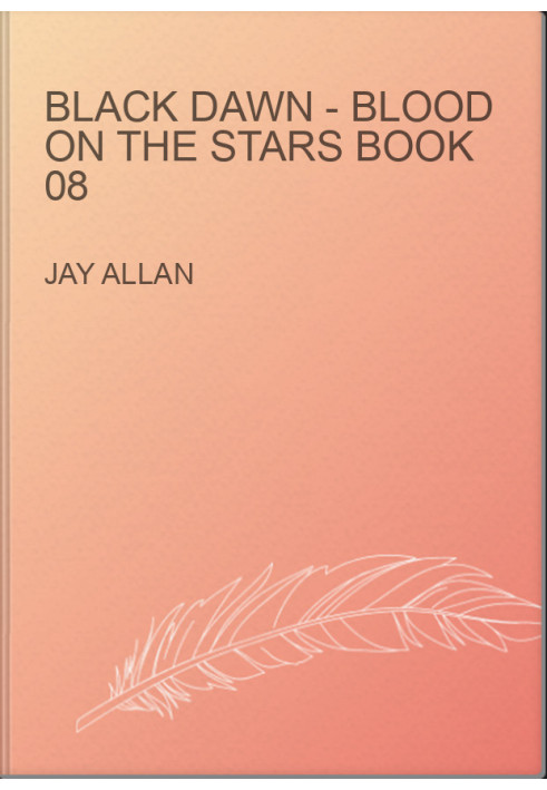 Black Dawn - Blood on the Stars Book 08