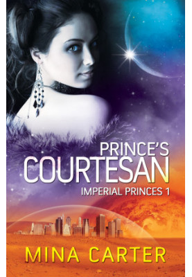 [Imperial Princes 01] • Prince's Courtesan