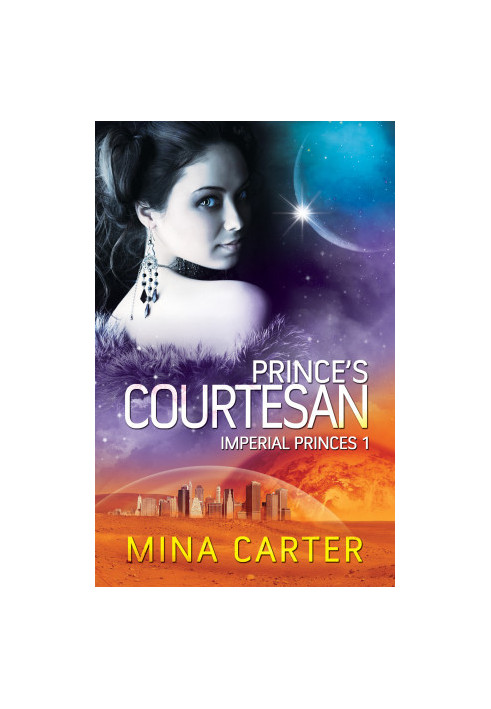 [Imperial Princes 01] • Prince's Courtesan