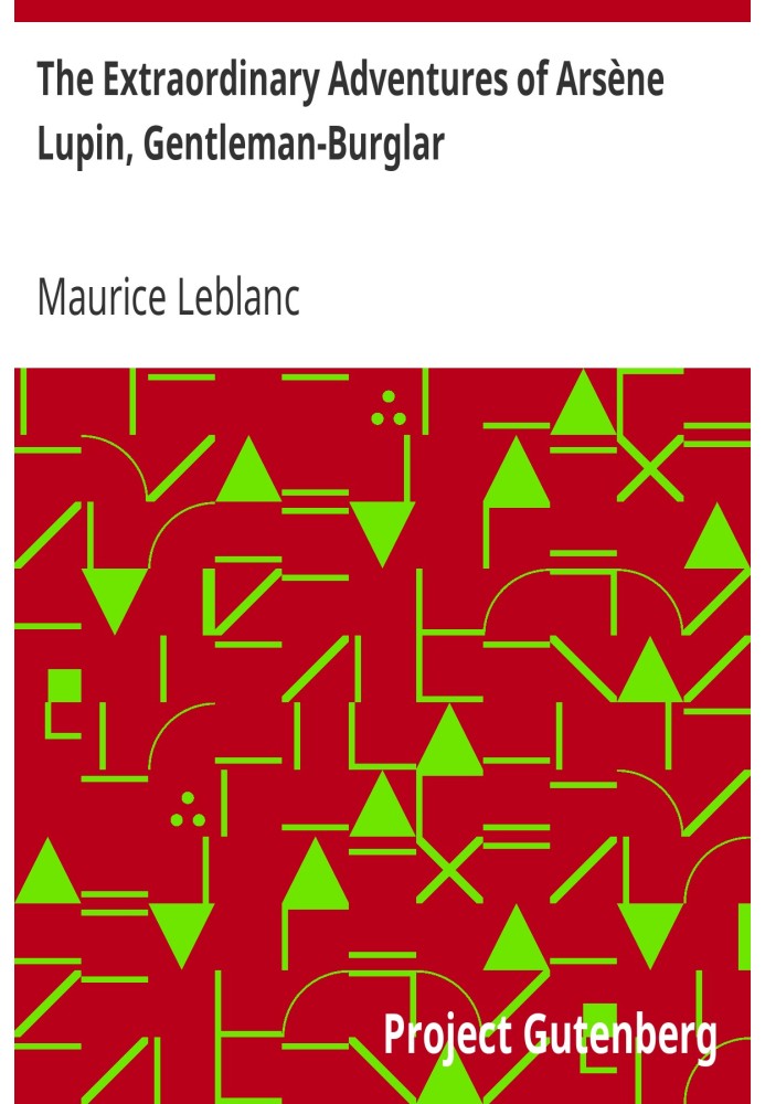 Надзвичайні пригоди Арсена Люпена, джентльмена-зломщика