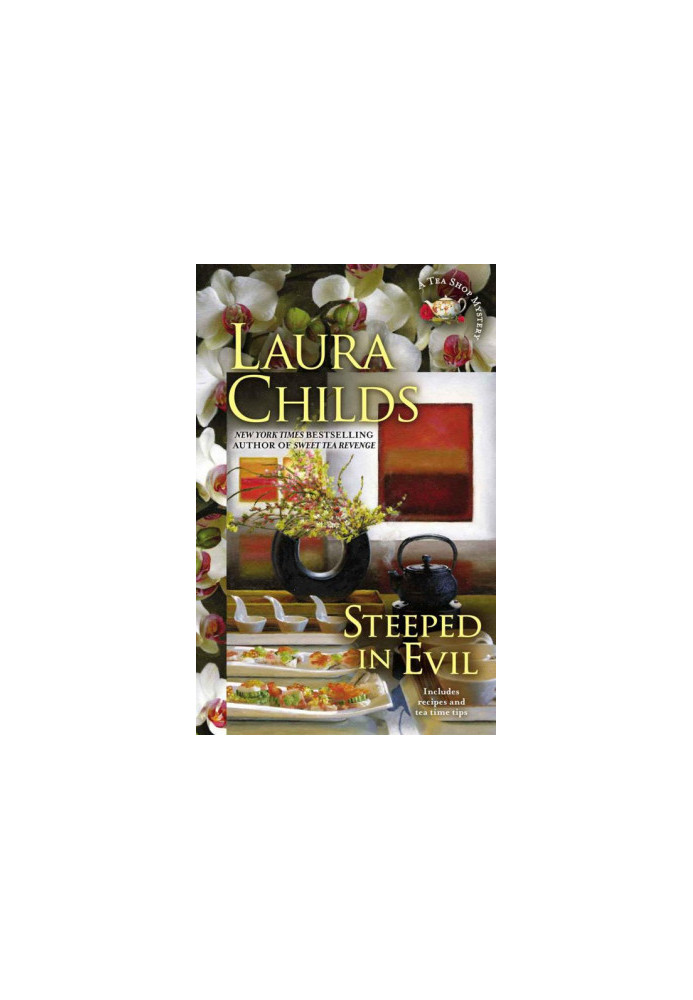 [A Tea Shop Mystery 15] • Steeped in Evil