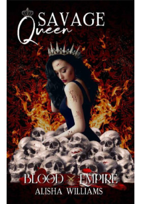 Savage Queen (Blood Empire Book Three)