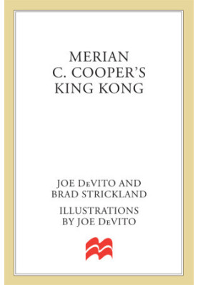 Merian C. Cooper's King Kong