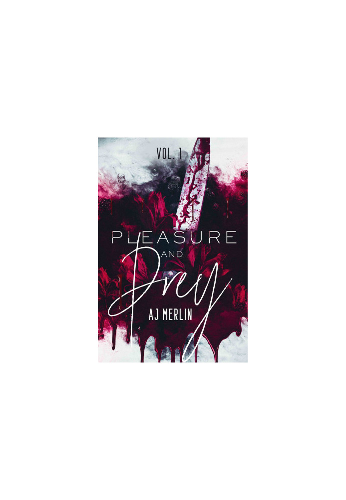 Pleasure & Prey: vol. 1