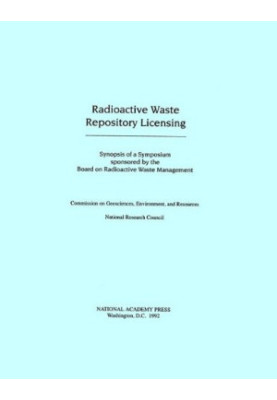 Radioactive Waste Repository Licensing - Synopsis of a Symposium
