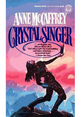 Crystal Singer: A Novel (Crystal Singer Trilogy Book 1)