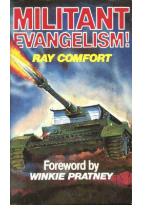 Militant Evangelism!