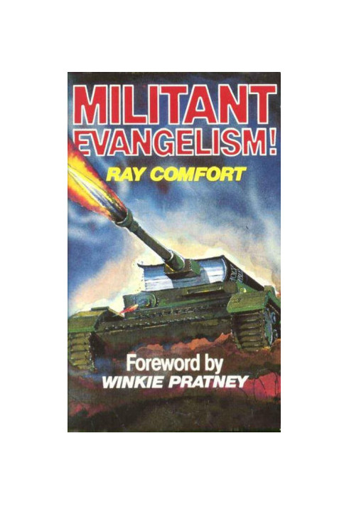 Militant Evangelism!