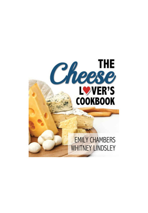 The Cheese Lover's Cookbook (Yes)