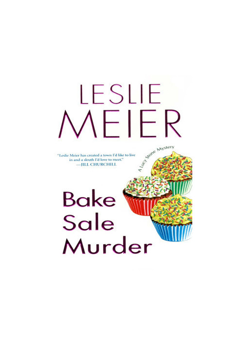 Bake Sale Murder (Lucy Stone Mystery 13)