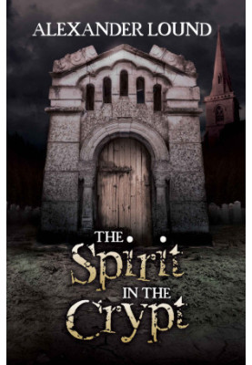 The Spirit in the Crypt