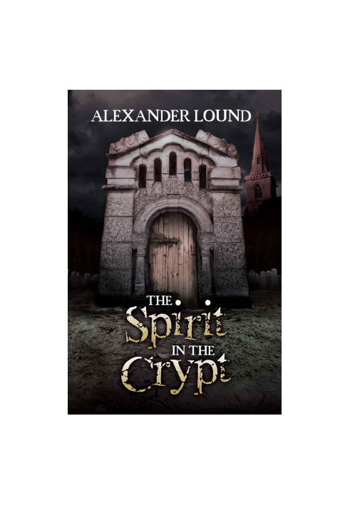The Spirit in the Crypt