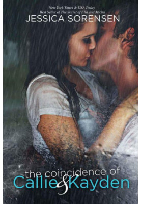 The Coincidence of Callie & Kayden (The Coincidence 1)