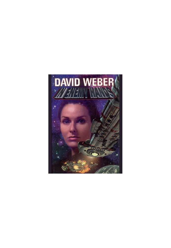 In Enemy Hands (Honor Harrington 7)