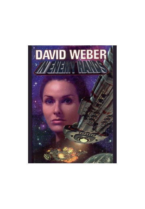 In Enemy Hands (Honor Harrington 7)