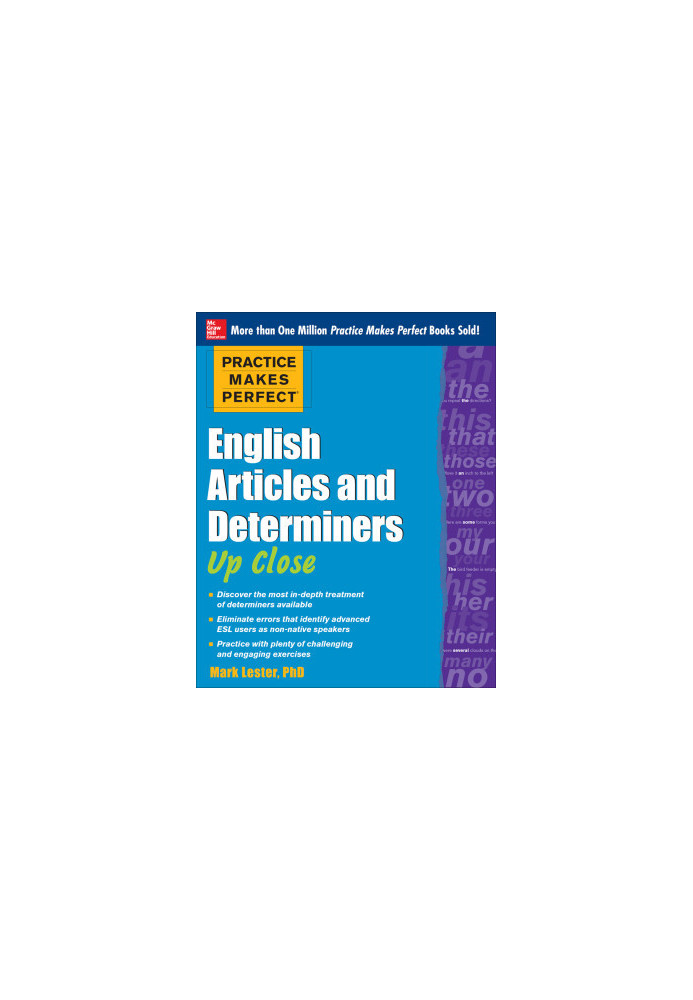 Practice Makes Perfect English Articles and Determiners Up Close
