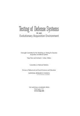 Testing of Defense Systems in an Evolutionary Acquisition Environment