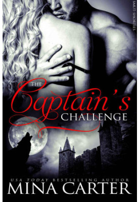 The Captain's Challenge: Alpha Werewolf Erotica (Smut-Shorties Book 10)