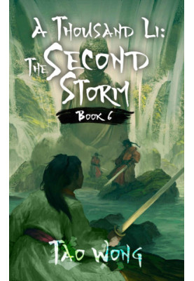 A Thousand Li: The Second Storm