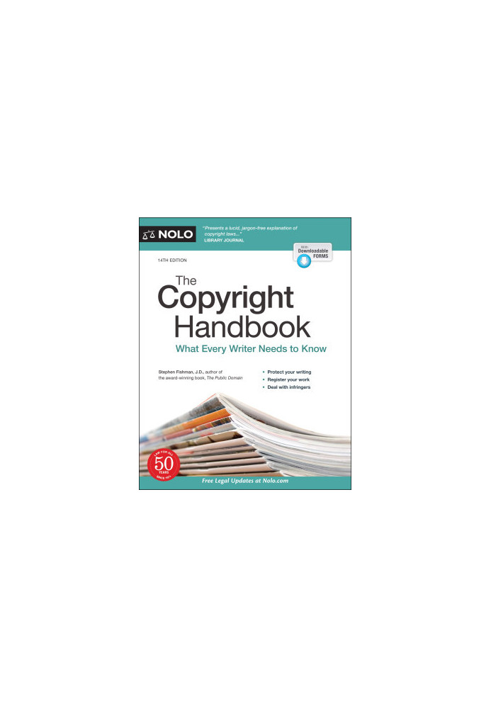 The Copyright Handbook: What Every Writer Needs to Know