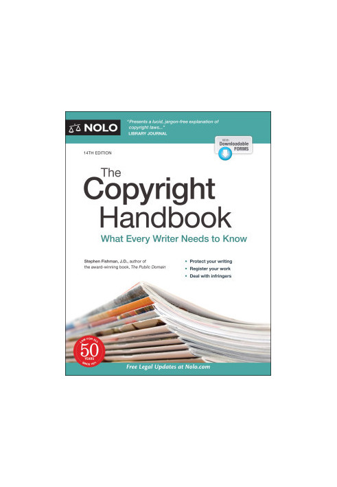 The Copyright Handbook: What Every Writer Needs to Know