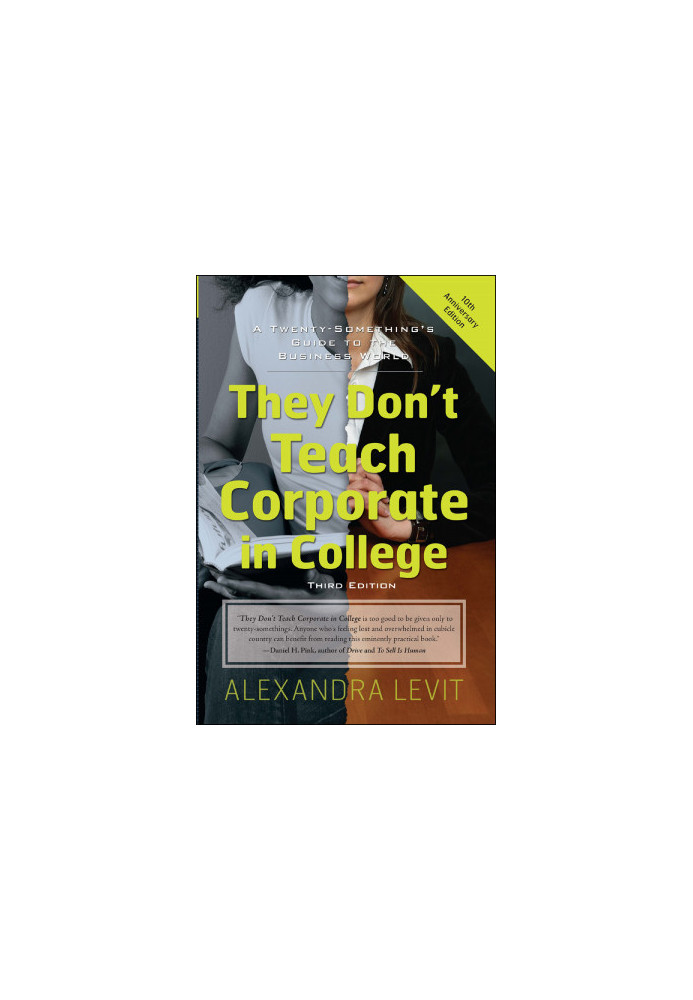 They Don't Teach Corporate in College