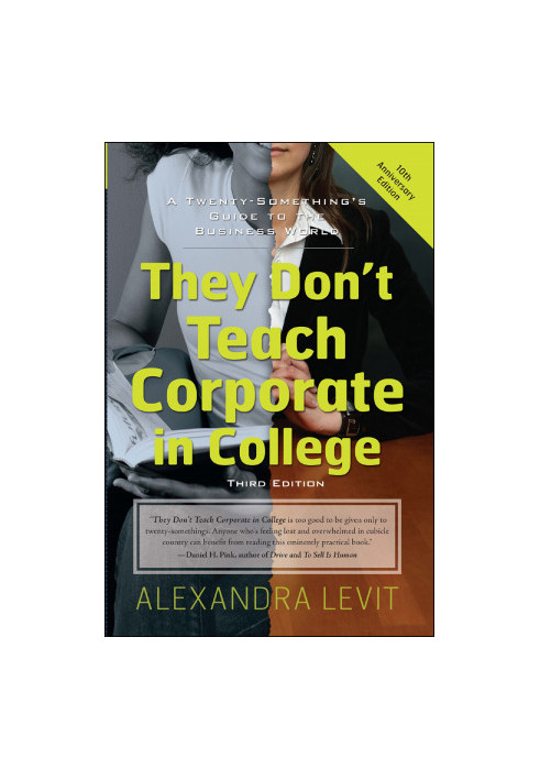 They Don't Teach Corporate in College