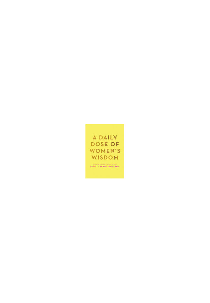 A Daily Dose of Women's Wisdom