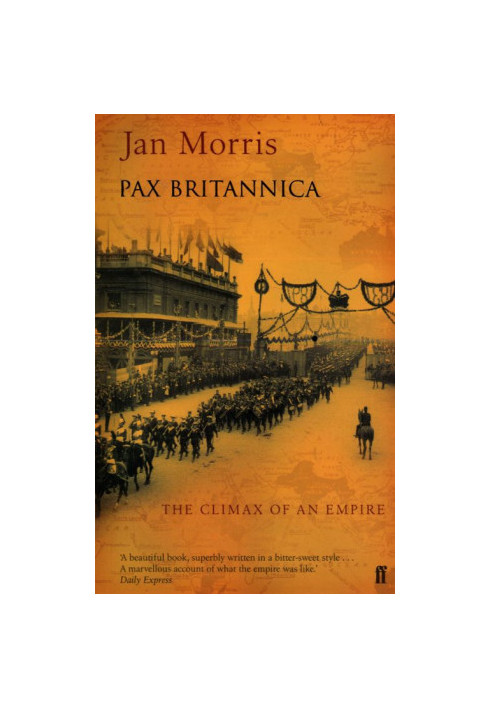 The Climax of an Empire [The Pax Britannica Trilogy 02]