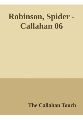 The Callahan Touch
