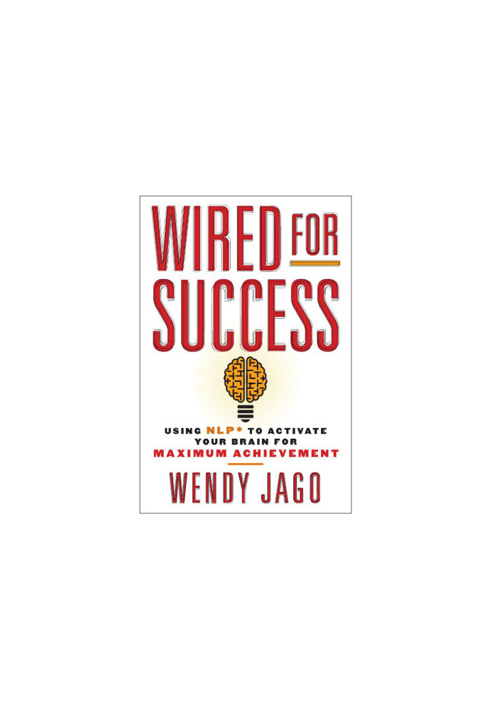 Wired for Success